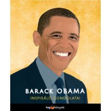 Barack Obama inspiráló gondolatai     9.95 + 1.95 Royal Mail